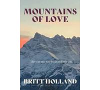 Mountains of Love (The Between Journeys Trilogy)