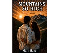 MOUNTAINS SO HIGH (The Laney Series)