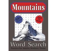 Mountains Word Search Book: Word Searches With Large and Easy to Read Print About Montains, Mountain Climbing, Hiking and More | 8.5 X 11 inches, 120 pages | 59+ Puzzles ... Perfect for free times