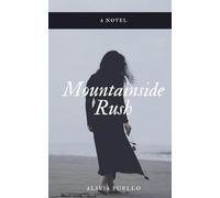 Mountainside Rush