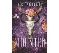 Mounted: A Dark Capture Romance
