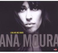 Moura Ana - Leva-Me Aos Fados