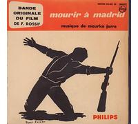 Mourir à Madrid - musique de Maurice Jarre - bande originale du film de F. Rossif disque philips n° 432881