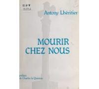 Mourir Chez Nous (ebook)