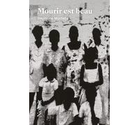 Mourir est beau