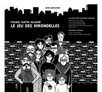 Mourir partir revenir, Le jeu des hirondelles
