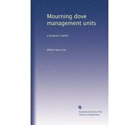 Mourning dove management units: a progress report