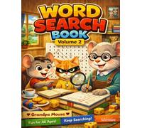 Mouse Adventures Word Search & Coloring Book: A 3-in-1 Word Search, Coloring & Comic Story Book for Kids and Adults - Cozy Mouse Adventures with Grandpa Mouse | Volume 2