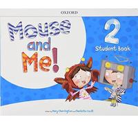 Mouse and Me!: Level 2: Student Book Pack