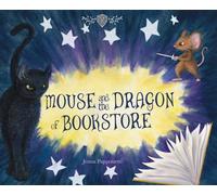 Mouse and the Dragon of Bookstore