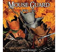 Mouse Guard Volume 1: Fall 1152 (MOUSE GUARD HC (BOOM))