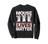 Mouse Lives Matter Ratones Divertidos Sudadera