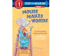 Mouse Makes Words: A Phonics Reader (Step into Reading)