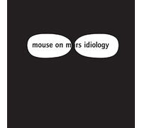 Mouse On Mars - Idiology [Vinilo]