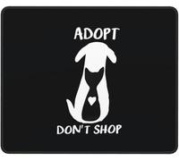 Mouse Pad Adopta, No Compres, Rescate De Animales Suave Alfombrilla Escritorio Impermeable Protector Escritorio para Ordenadores Escritorio Juegos 25X30Cm