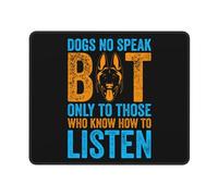 Mouse Pad, Los Perros No Hablan, Solo con Quienes Saben Escuchar Alfombrilla De Ratón Antideslizante Gaming Mouse Pad Multifuncional Alfombrilla Raton para Jugadore Ordenador 25X30Cm