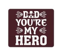 Mouse Pad, Papá, Eres Mi Héroe Gaming Mouse Pad Antideslizante Alfombrilla De Ratón Portátil Alfombrilla Raton Para Jugadore Ordenador 25X30Cm
