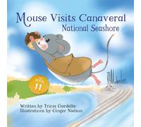 Mouse Visits Canaveral National Seashore (Mouse Traveler)