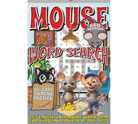 Mouse Word Search: Easy To Read Print With 50+ Puzzles About Mice, Rodents, Animals, And More | 6x9 inch, 110 pages | Gift For Holidays, Vacations, and Spare Time