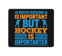 Mousepad, La Educación Es Importante, Pero El Hockey Es Más Importante Alfombrilla Raton Bordes Cosidos Alfombrilla De Ratón para Juegos Antideslizante Mouse Pad para Laptop Juegos 25X30Cm