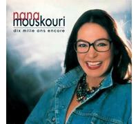 Nana Mouskouri - Dix Mille Ans Encore