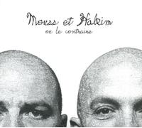 Mouss et Hakim