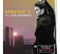 Mousse T. - All Night Madness
