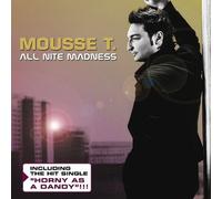 Mousse T. - All Nite Madness/INCL.Horny As [Import]