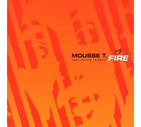 Mousse T. - Fire [Import]