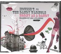 Mousse T Vs Dandy Warhols - Horny As a Dandy