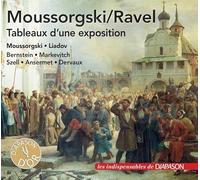 Moussorgski : Tableaux d'une exposition (orchestration de Ravel) et œuvres orchestrales. Bernstein, Markevitch, Szell, Ansermet, Dervaux.