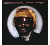 Mouzon, Alphonse - The Man Incognito