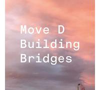 Move D - Building Bridges