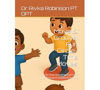 Move & Groove: Fun Circle-Time Moves: Circle Time Standing Exercises with Research-Based Rationale