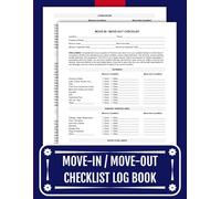 Move-In / Move-Out Checklist Log Book: Document Damage, Prevent Disputes, & Protect Your Security Deposit | 8.5 x 11 inches.