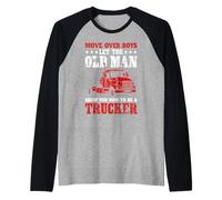 Move Over Boys Let The Old Man Trucker Funny Truck Driver Camiseta Manga Raglan