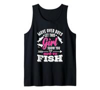Move Over Boys Let This Girl Show You How To Fish Girls Camiseta sin Mangas