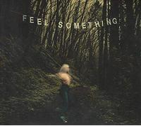 Movements - Feel Something