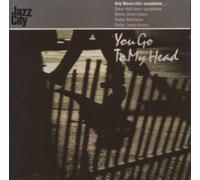 Mover, Bob - You Got To My Head