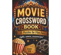 Movie Crossword Book: Movie Themed Crossword With Easy To Read Text Including Roles, Equipment And Genres | 6x9 Inches, 70 Pages | 30+ Puzzles, Thoughtful Gift For Holidays And Special Occasions