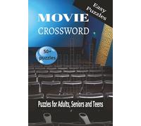 Movie Crossword Puzzle Book: Crossword Puzzles with easy to read print about Movie Actors, Shows & Films/ 6×9 inches, 120 pages/ 50+ puzzles...Gift for Family, Holidays and Relaxation