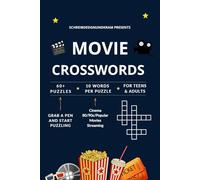 Movie Crossword Puzzles: Crossword Puzzles with Easy to Read Print about Cinema, Streaming, Production, 80/90s Movie Titles | 60+ Puzzles | 120 pages ... for Movie Lovers | Mindfulness and Relaxation