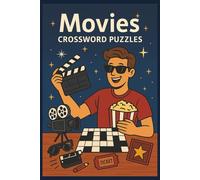 Movie Crossword Puzzles: Large Print Crossword Puzzles for Seniors about Films, Actors, Hollywood & More | 6x9 inches, 69 pages | 50+ Puzzles | Perfect Gift for Relaxation, Memory Boost and Fun
