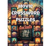 movie crossword puzzles: Timeless Film Trivia and Puzzles for Cinephiles