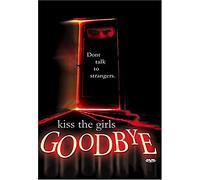 Movie/Film [Lee Karaim] - Kiss the Girls Goodbye [Reino Unido] [DVD]
