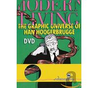 Movie - Han Hoogerbrugge - Modern Living. The Graphic Universe of