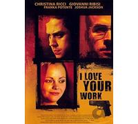 Movie - I Love Your Work