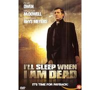 Movie - I'Ll Sleep When I'm Dead