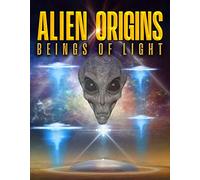 Movie (Import) - Aliens Origins Beings of Light [Import Belge]