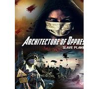 Movie (Import) - Architecture of Oppression Slave Planet Earth [Import]